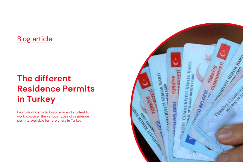The different residence permits in Turkey for featured image